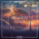 InsideTheWhale - Nowhere Town