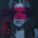 Selena Gomez - Lose You To Love Me