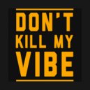 Deadbeat UK - Killa Vibe