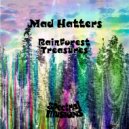 Mad Hatters - Rainforest Treasures