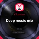 Y'Samson - Deep music mix
