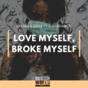 AM3BA & EZAX & Juli Brandy - Love myself, broke myself