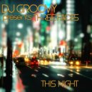 DJ Groovy - This Night (Dub Mix)