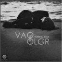 VAO feat. OLGR - Tearing Soul