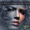 EdenD - So Many Voices In My Head