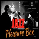 UUSVAN - Jazz Pleasure Box (MIX 2k19)