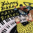 Johnny Blaze & Hakki Brakes - Strato ()