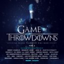 Dj Ekl & BBK & Dmoney - Game of Throwdowns