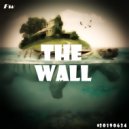 FAdeR_WoLF feat. Морис_Итальянец - The_Wall [ViP no. 20190624]