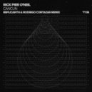 Rick Pier O\'Neil - Cancun (Replicanth & Rodrigo Cortazar Remix)