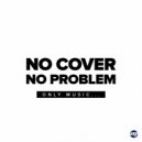 Madeche - No Cover, No Problem