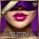 Ashlee.k - Keep Shaking It (Instrumental)