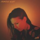 Primitive Heart - Dry (ASHKANN Remix)