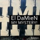 El DaMieN - My Mystery! (Extended Mix)