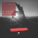 T. L. Williams & Dani Jo Williams - A Good Place (feat. Dani Jo Williams)