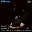 Ryui Bossen - T.A.O.T.W. Episode #011 (17.09.2019) ()