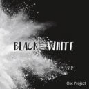 Osc Project - Black & White (Original Mix)