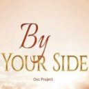 Osc Project - By Your Side