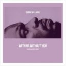 Cunnie Williams - With Or Without You