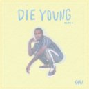 Roddy Ricch - Die Young
