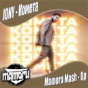 JONY x Zhylabin & Tina Walen x Masteria - Комета (Mamoru Mash - Up)