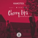Vanotek feat. Mikayla - Cherry Lips (The Bestseller Extended Remix)