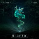 Ghastly & G-Rex - Heretic (Original Mix)