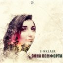 Sinklair - Зона комфорта (Original Mix)