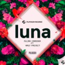 Julian Cardona & Nauj Project - Luna (feat. Nauj Project)