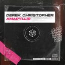 Derek Christopher - Amaryllis