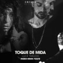 Luca Taruchi - Toque De Mida (Fulvie Remix)