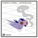 Hubinek & Sperbel - Underground (Rawley Remix)