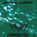 Daminous & Dzeven - Connected