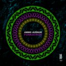 Ammo Avenue - Higher (Original Mix)