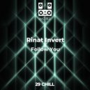 Rinat Invert - Follow You