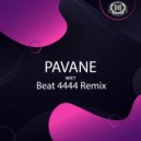 Pavane - Wet (Beat 4444 Remix)