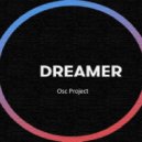 Osc Project - Dreamer