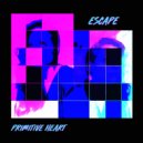 Primitive Heart - Escape (ANOE Remix)