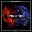 Oleg Pazyuk - Phoenix