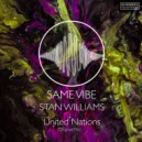 Same Vibe & Stan Williams - United Nations