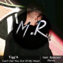 Ugg'A - Can't Get You Out Of My Head