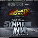 Aquatic Simon - Lost In Time 024 - Paulo De Rox pres. Symphony In Me (15.12.2018 - Magnetofon Club - Lodz) ()