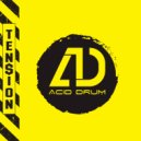 Acid Drum - Tension