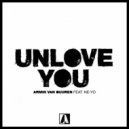 Armin Van Buuren feat. Ne-Yo - Unlove You (Drop G Extended Remix)
