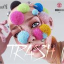 Mokki-G - TRASH VOL.8