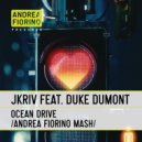 JKriv feat. Duke Dumont - Ocean Drive (Andrea Fiorino Empty Heart Mash)