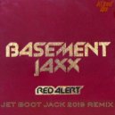 Basement Jaxx - Red Alert
