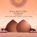 Matt Hill & Itai - Baghdad (Amine K Remix)