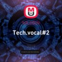 SOLODOV - Tech.vocal#2
