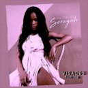 Serayah - You Told Me (Visages Bootleg)